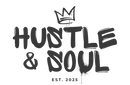 Hustle and Soul