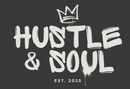 Hustle and Soul