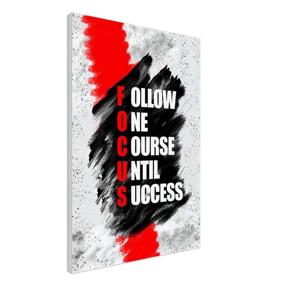 Focus Motivational Canvas Wall Art, Inspirational Quote Decor, Acronym Art: Follow One Course Until Success - Hustle and Soul