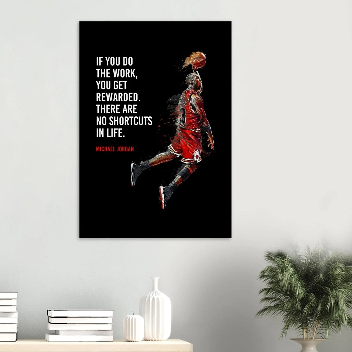 If You Do the Work, You Get Rewarded Motivational Canvas Wall Art, Michael Jordan Quote Decor - Hustle and Soul