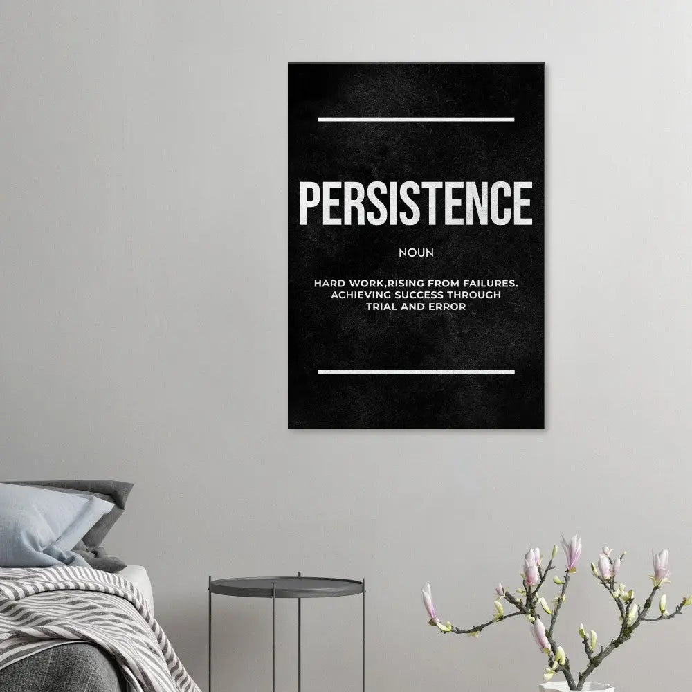 Persistence Motivational Canvas Wall Art, Inspirational Quote Decor, Thick Frame Modern Artwork for Home or Office - Hustle and Soul