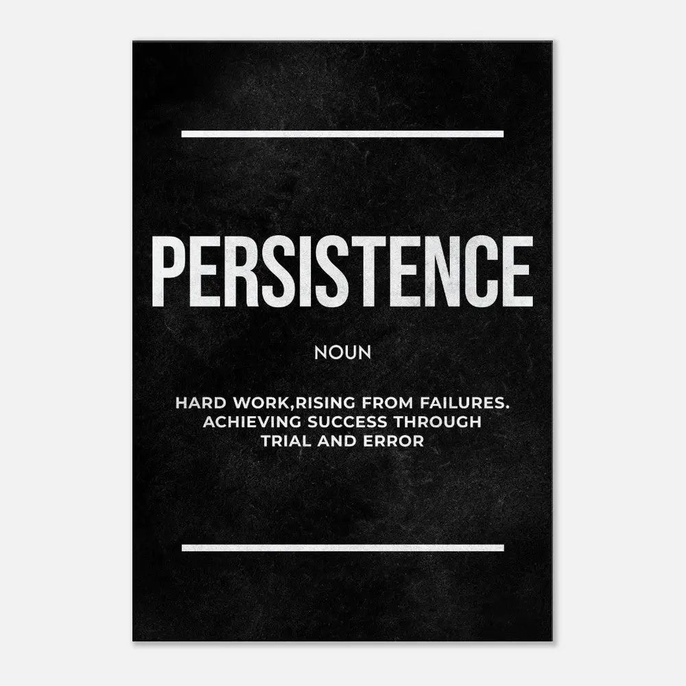 Persistence Motivational Canvas Wall Art, Inspirational Quote Decor, Thick Frame Modern Artwork for Home or Office - Hustle and Soul