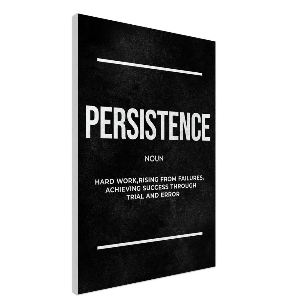 Persistence Motivational Canvas Wall Art, Inspirational Quote Decor, Thick Frame Modern Artwork for Home or Office - Hustle and Soul