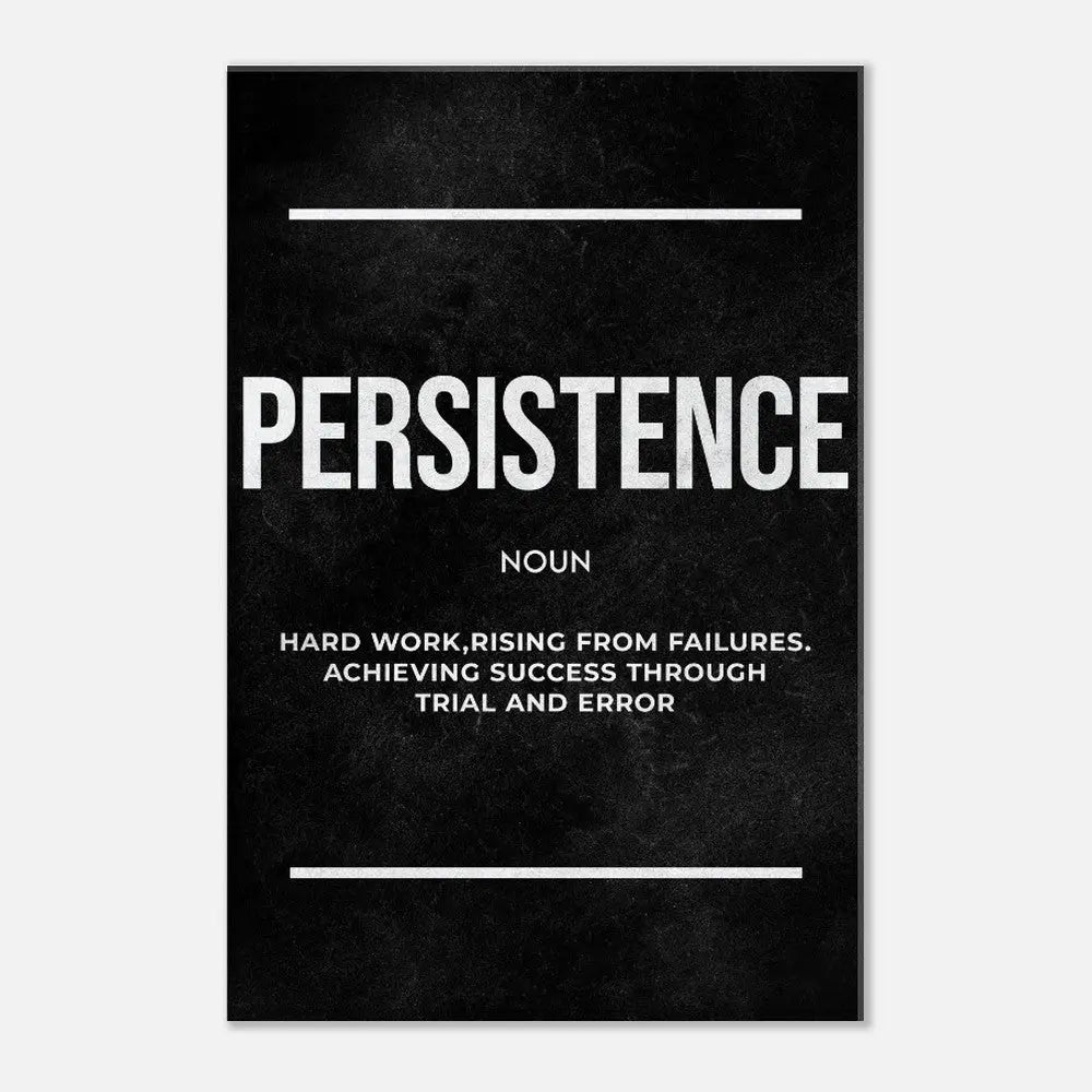 Persistence Motivational Canvas Wall Art, Inspirational Quote Decor, Thick Frame Modern Artwork for Home or Office - Hustle and Soul