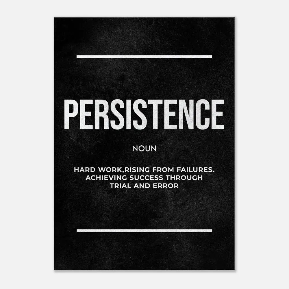 Persistence Motivational Canvas Wall Art, Inspirational Quote Decor, Thick Frame Modern Artwork for Home or Office - Hustle and Soul