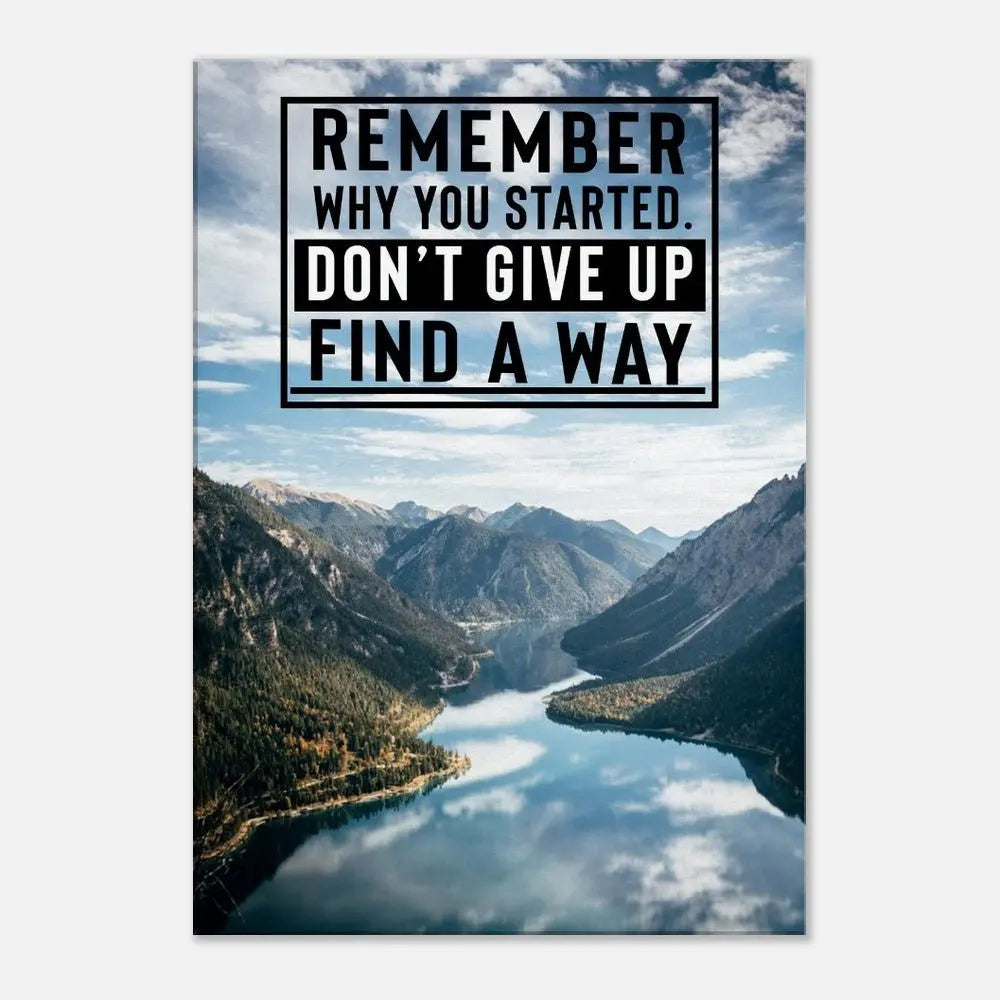 Remember Why You Started Motivational Canvas Wall Art, Inspirational Quote Decor, Definition Art Print - Hustle and Soul