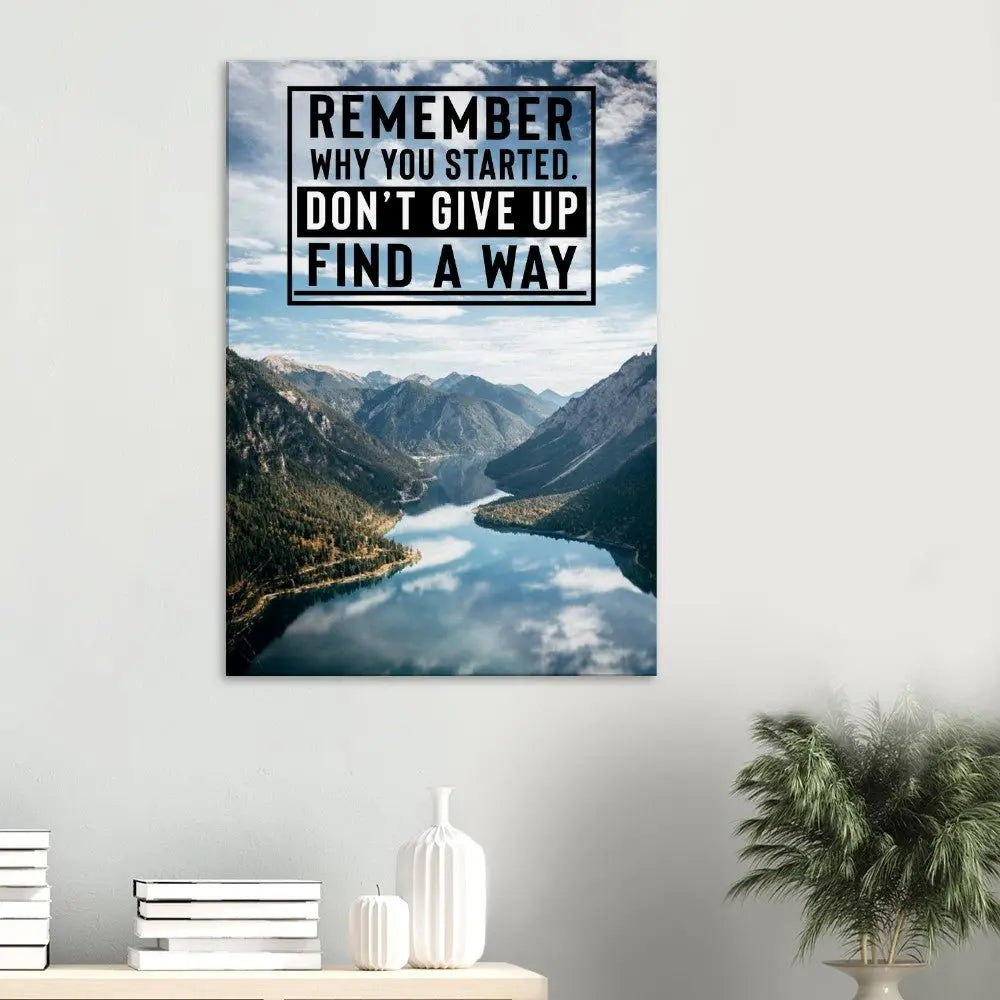 Remember Why You Started Motivational Canvas Wall Art, Inspirational Quote Decor, Definition Art Print - Hustle and Soul