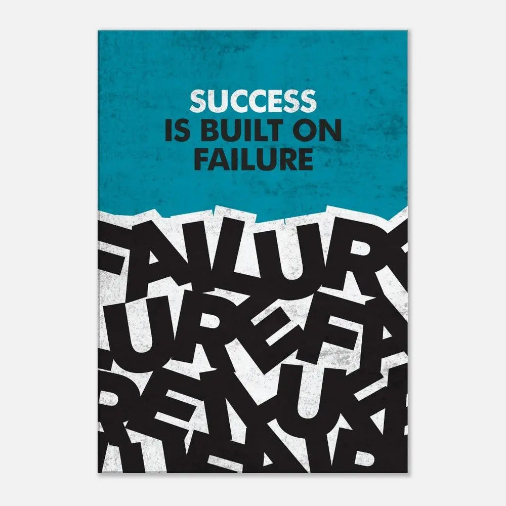 Success Is Built on Failure Motivational Canvas Wall Art, Inspirational Quote Decor, Definition Art Print - Hustle and Soul