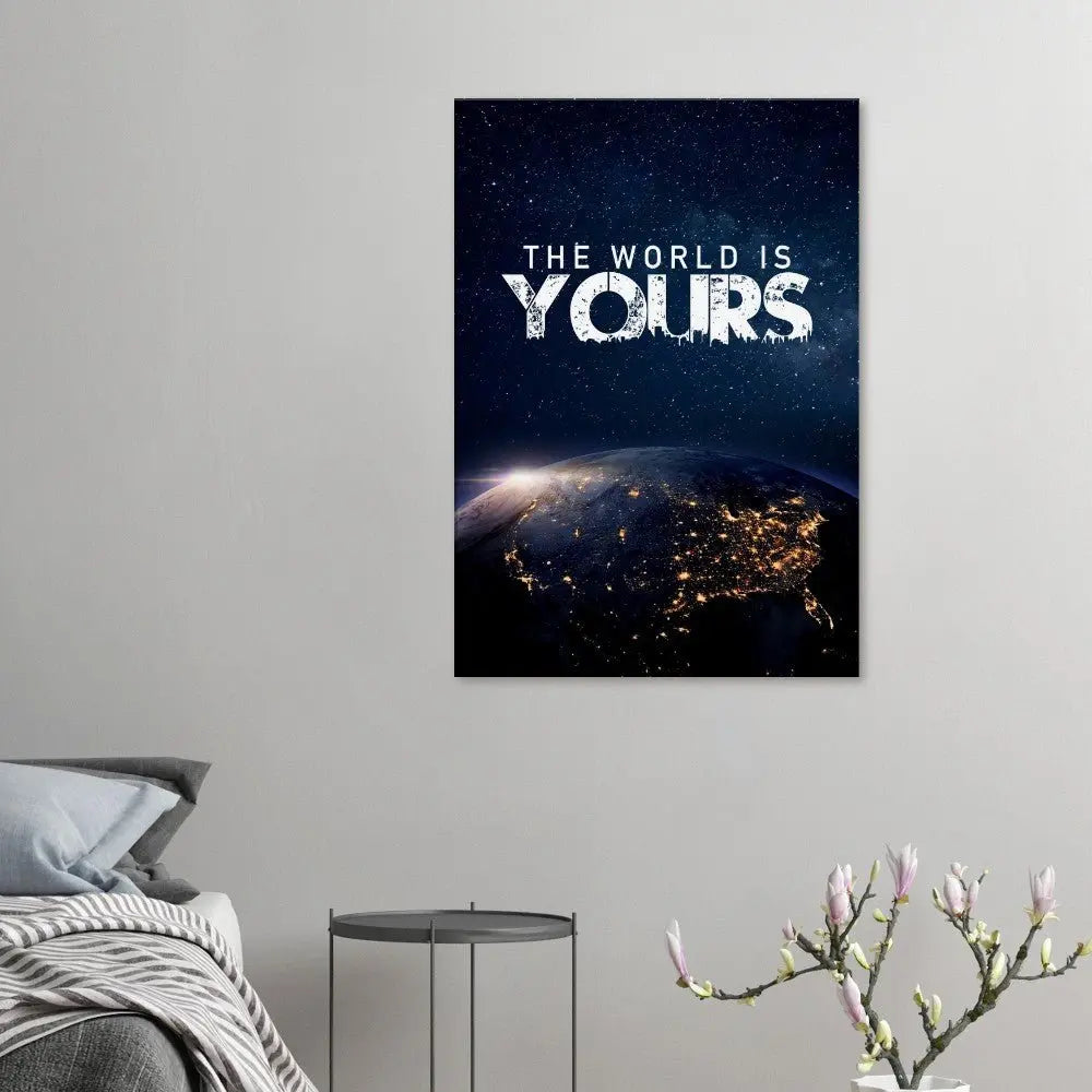 The World Is Yours motivational canvas print, canvas texture close up
