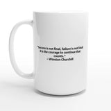 Winston Churchill Quote Mug – “Success is Not Final, Failure Is Not Fatal” – Inspirational Gift, Motivational Coffee Cup, Office Mug - Hustle and Soul