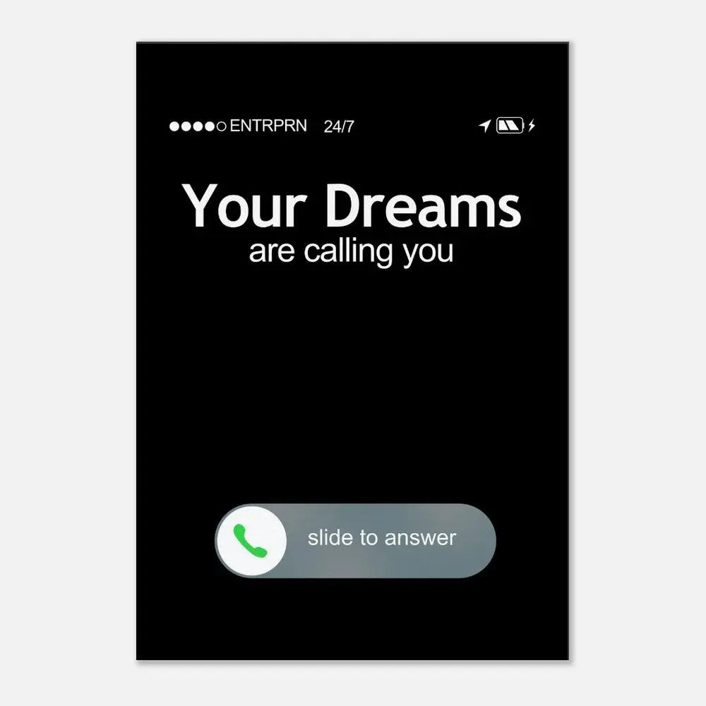 Your Dreams Are Calling Motivational Canvas Wall Art, Inspirational Quote Decor, Definition Art Print - Hustle and Soul
